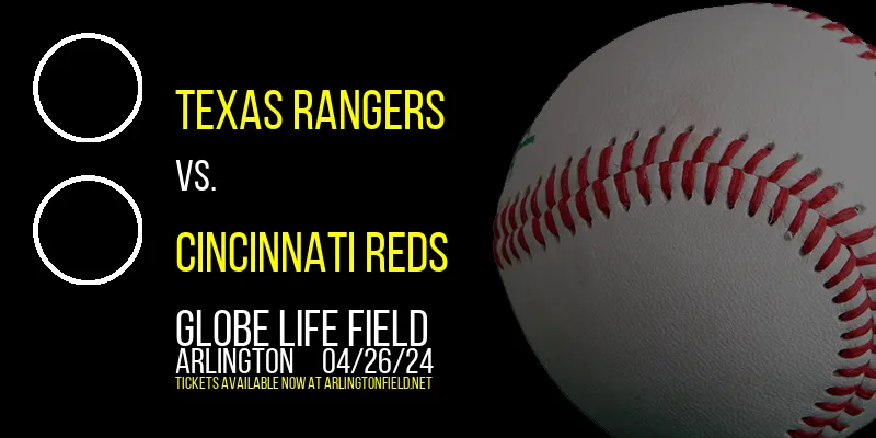 Texas Rangers at Globe Life Field