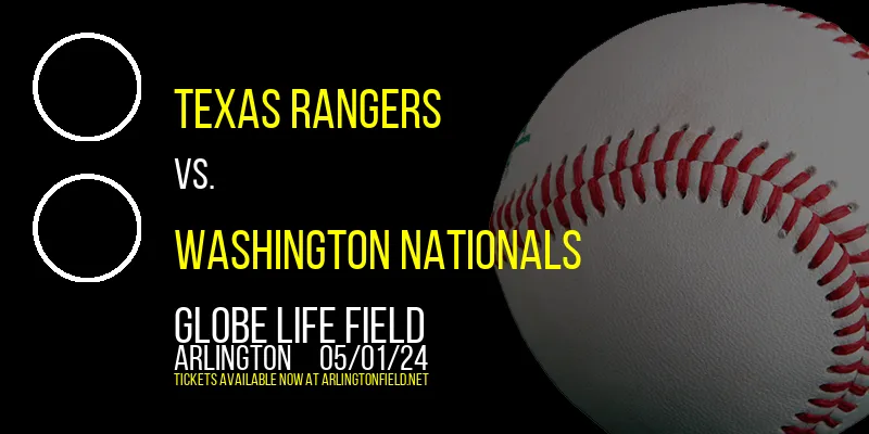 Texas Rangers at Globe Life Field