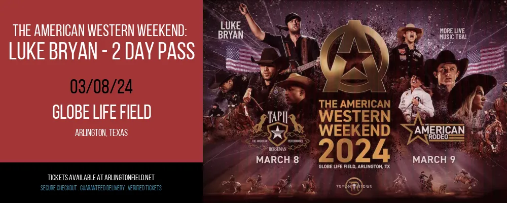 The American Western Weekend at Globe Life Field