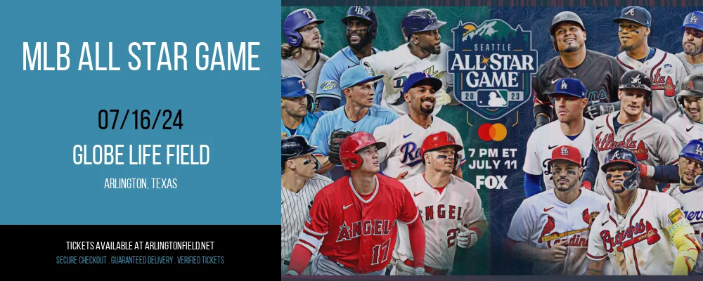 MLB All Star Game at Globe Life Field